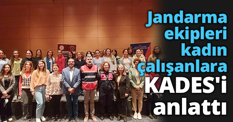 Jandarma ekipleri kadın çalışanlara KADES'i anlattı