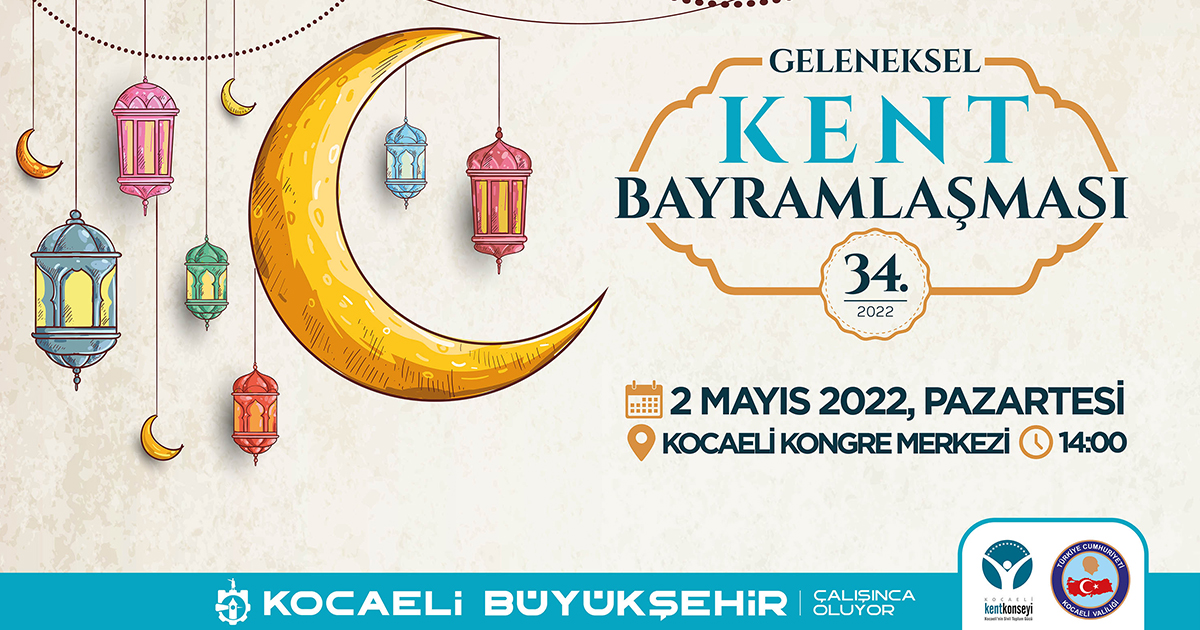 34. Kent Bayramlaşmasına davetlisiniz   