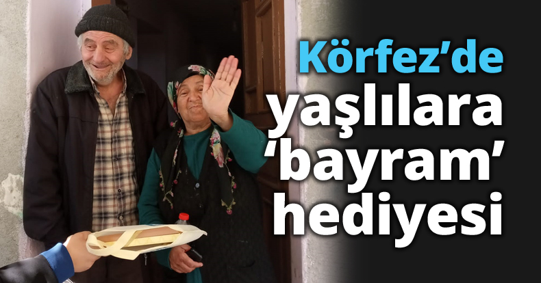 Körfez’de yaşlılara ‘bayram’ hediyesi