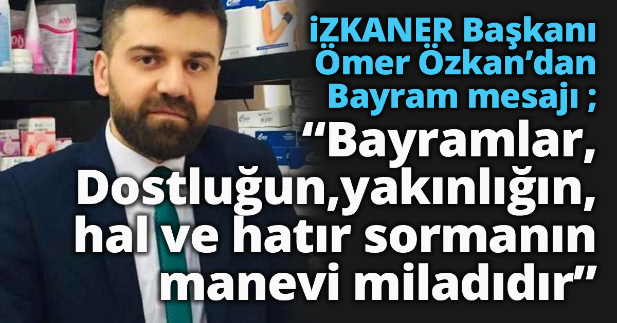 Başkan Özkan'dan bayram kutlaması