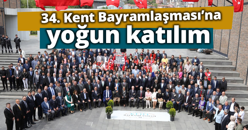 34. Kent Bayramlaşması’na yoğun katılım