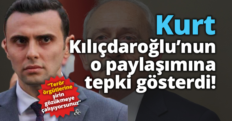 Kurt Kılıçdaroğlu'nun o paylaşımına tepki gösterdi!