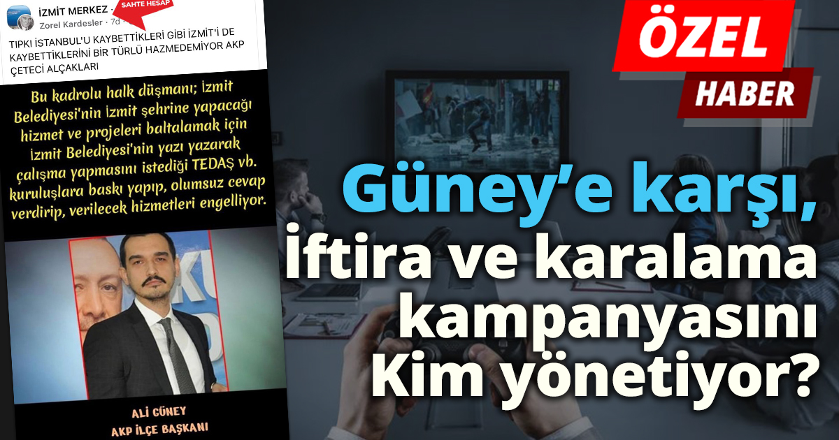 Güney'e Karşı İftira ve Karalama Kampanyasını Kim Yönetiyor?