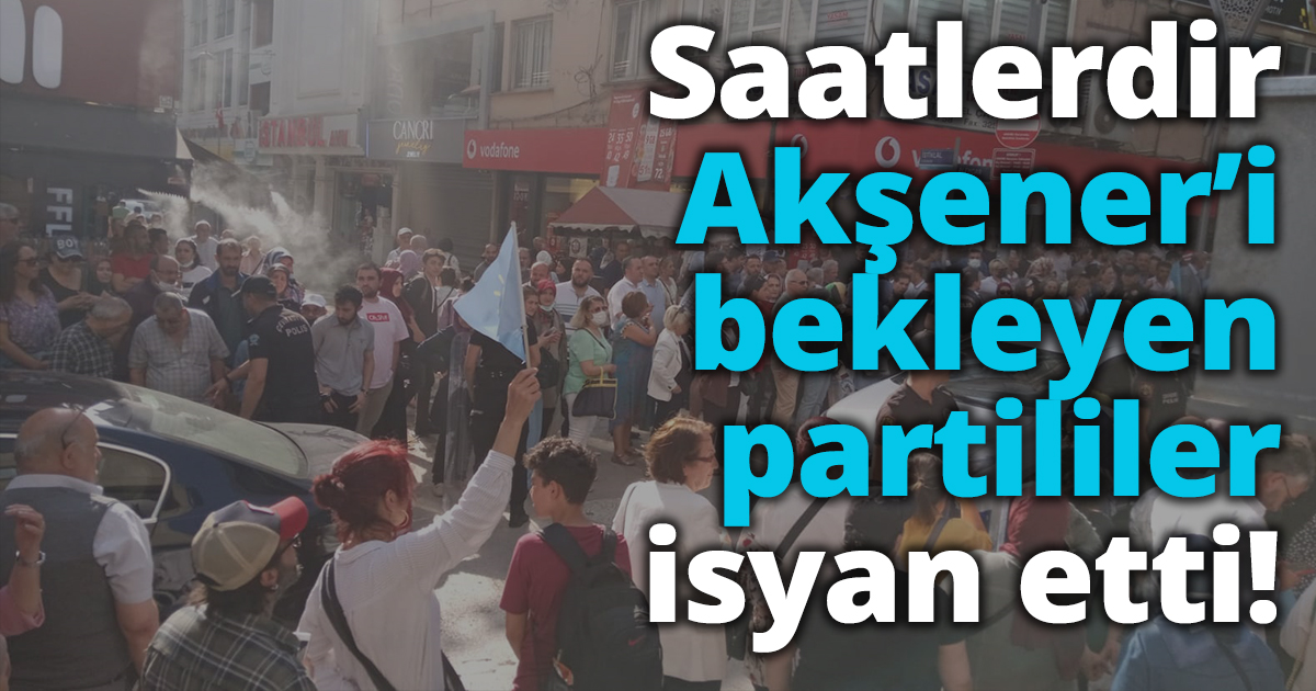 Saatlerdir Akşener'i Bekleyen Partililer İsyan Etti!