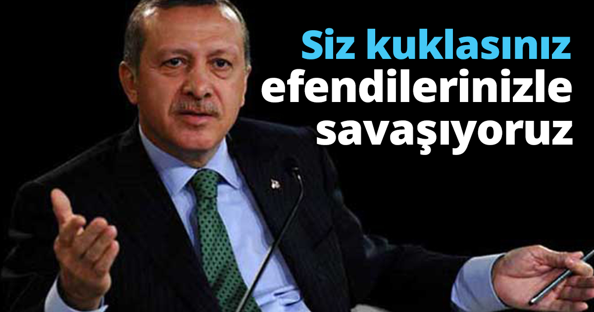 Siz kuklasınız efendilerinizle savaşıyoruz