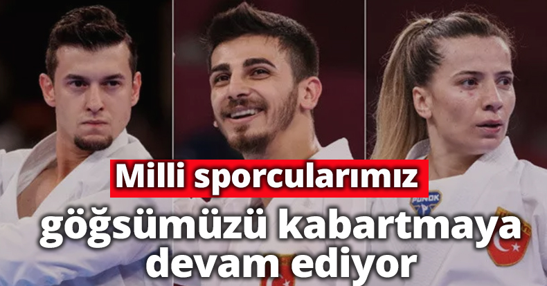 Milli sporcularımız ululslararası spor arenasında göğsümüzü kabartmaya devam ediyor