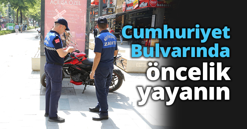 Cumhuriyet Bulvarında öncelik yayanın