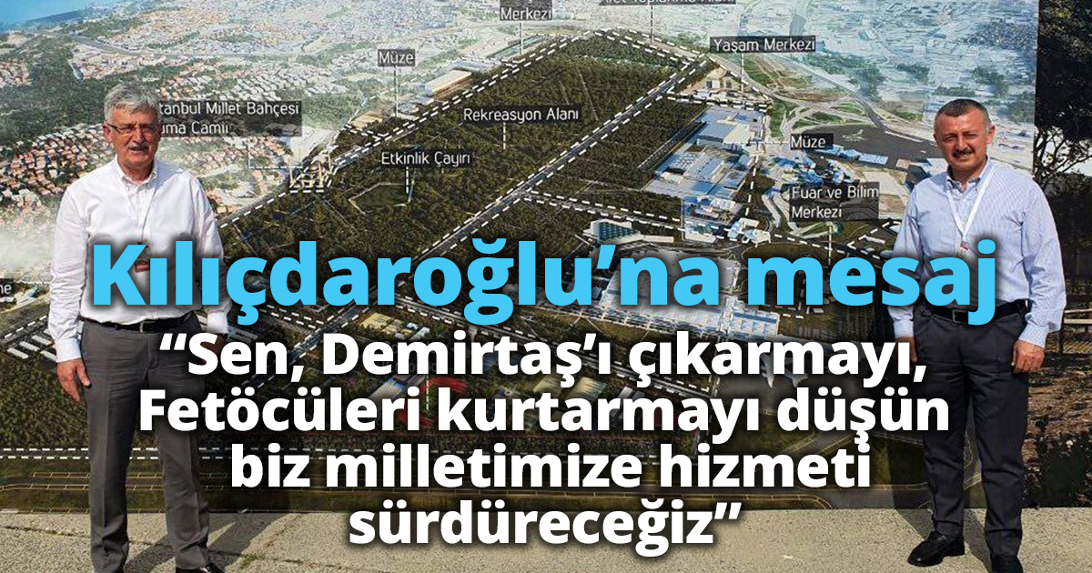 Ellibeş: “Sen, Demirtaş’ı çıkarmayı,  Fetöcüleri kurtarmayı düşün;  biz milletimize hizmeti sürdüreceğiz”
