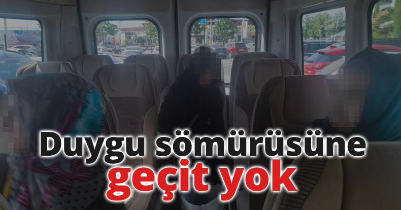 Duygu sömürüsüne geçit yok