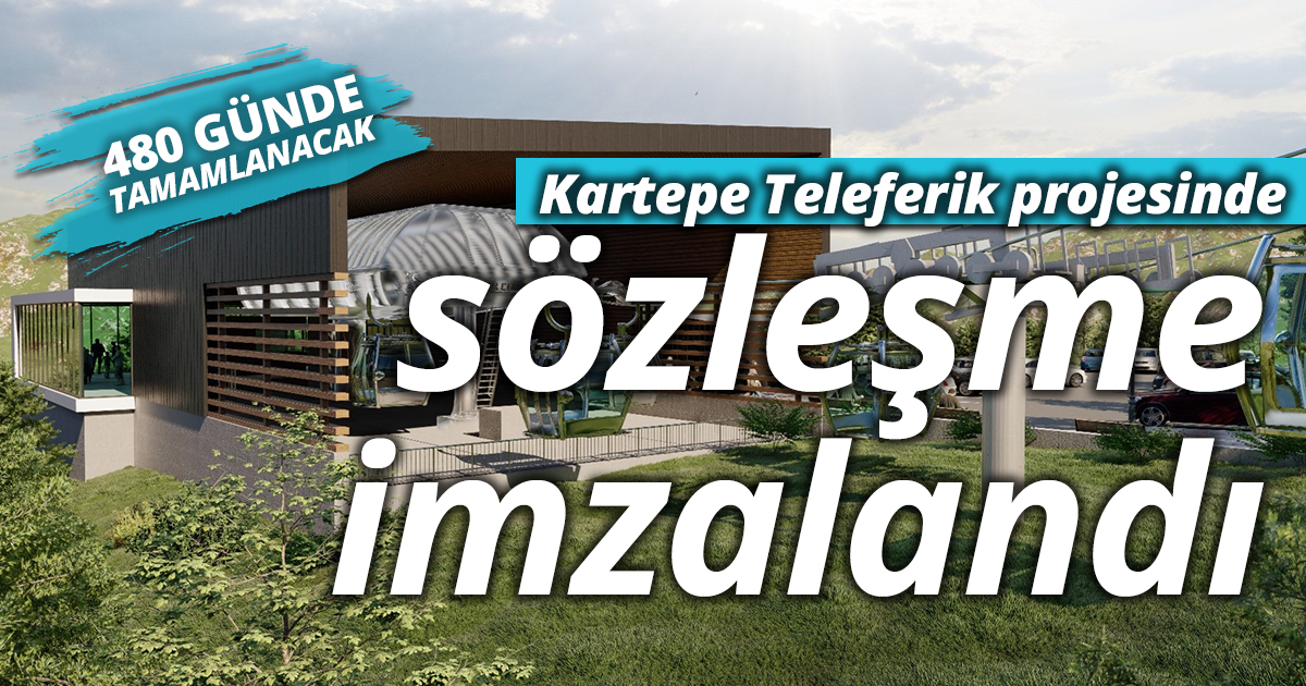 Kartepe Teleferik projesinde sözleşme imzalandı