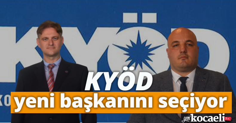 KYÖD yeni başkanını seçiyor