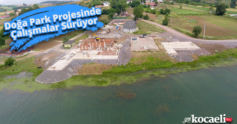 Doğa Park Projesinde Çalışmalar Sürüyor
