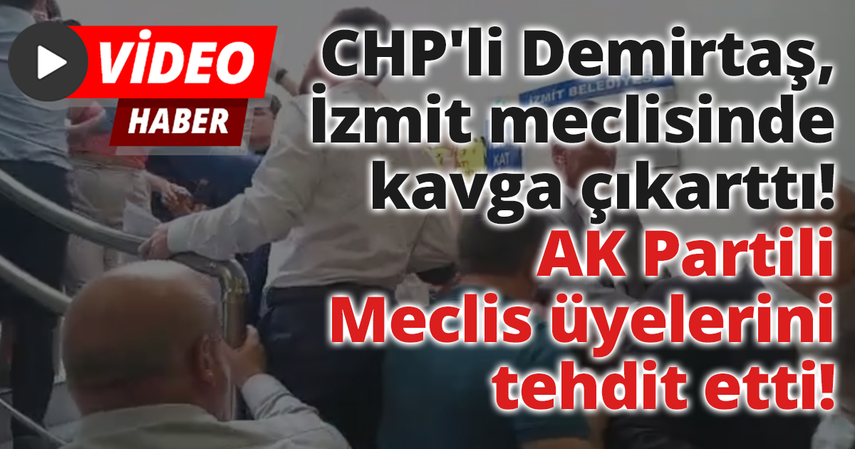 CHP'li Demirtaş, mecliste kavga çıkarttı! Sen sus kafanı kırarım!