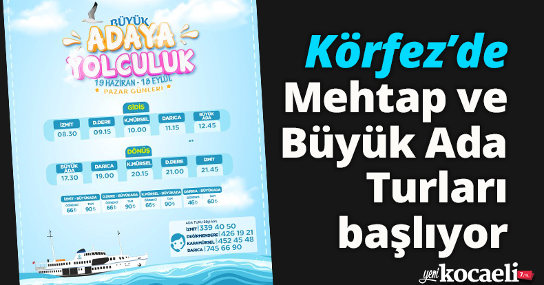 Körfez’de Mehtap ve Büyük Ada Turları başlıyor
