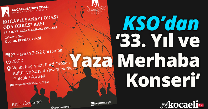 KSO’dan ‘33. Yıl ve Yaza Merhaba Konseri’