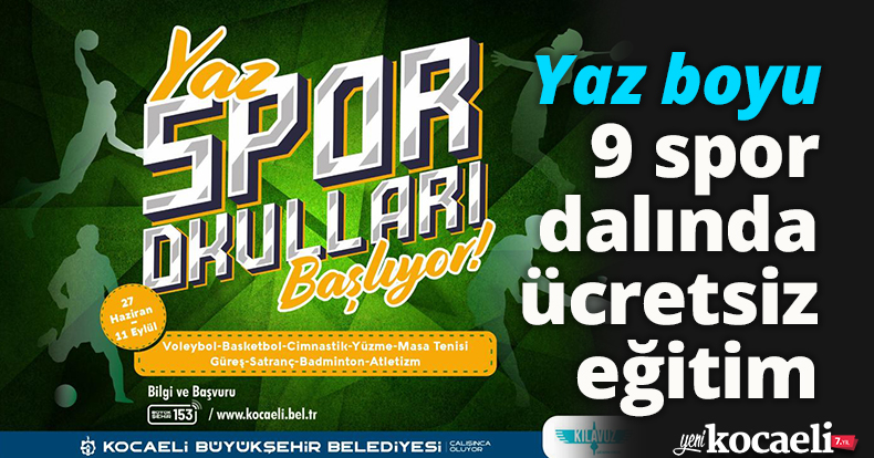 Yaz boyu 9 spor dalında ücretsiz eğitim