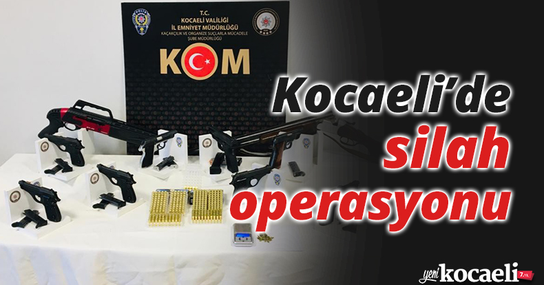 Kocaeli’de silah operasyonu