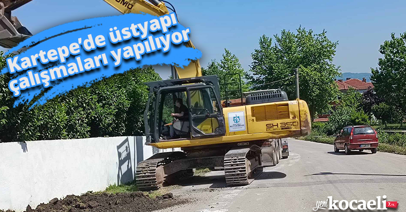 Kartepe’de üstyapı çalışmaları yapılıyor