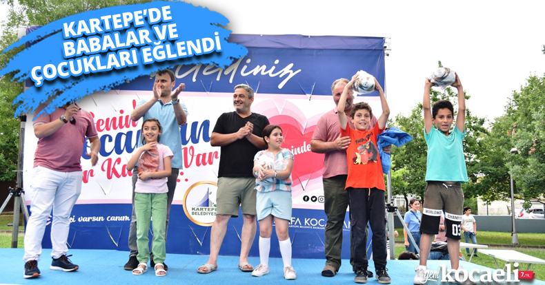 KARTEPE’DE BABALAR VE ÇOCUKLARI EĞLENDİ