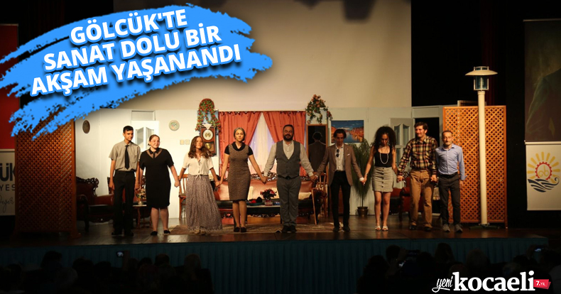 GÖLCÜK'TE SANAT DOLU BİR AKŞAM YAŞANANDI 