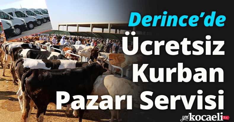 Derince’de Ücretsiz Kurban Pazarı Servisi