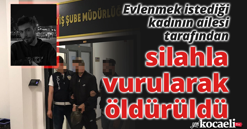 Birlikte yaşadığı kadının ailesi tarafından silahla vurularak öldürüldü