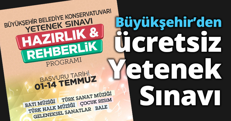 Büyükşehir’den ücretsiz Yetenek Sınavı Hazırlık ve Rehberlik Programı