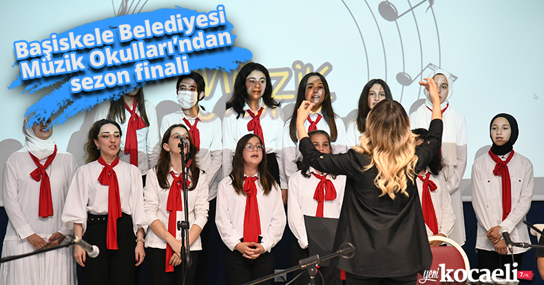 Başiskele Belediyesi Müzik Okulları’ndan sezon finali