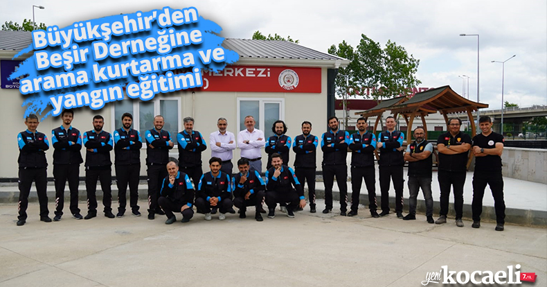 Büyükşehir’den Beşir Derneğine arama kurtarma ve yangın eğitimi