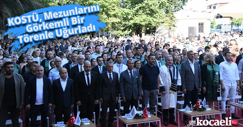 KOSTÜ, Mezunlarını Görkemli Bir Törenle Uğurladı