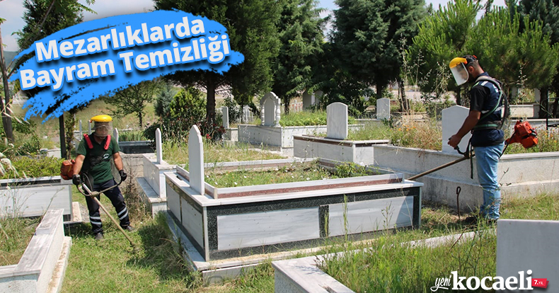 Mezarlıklarda Bayram Temizliği