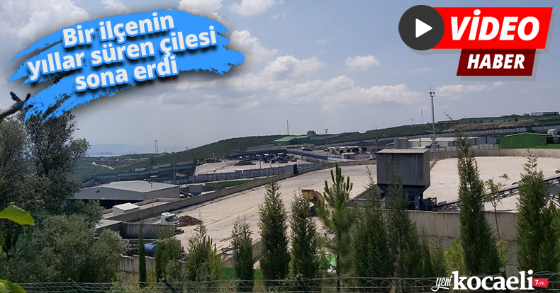 Bir ilçenin yıllar süren çilesi sona erdi