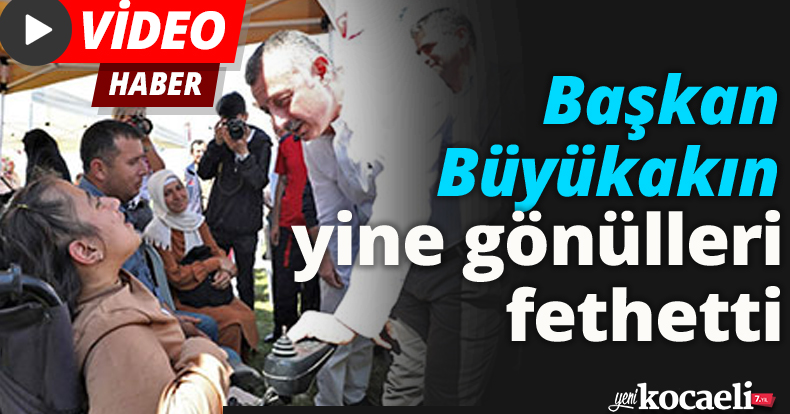 Başkan Büyükakın yine gönülleri fethetti