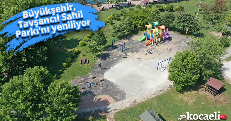 Büyükşehir, Tavşancıl Sahil Parkı’nı yeniliyor