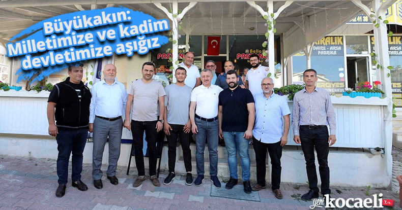 Başkan Büyükakın: Milletimize ve kadim devletimize aşığız