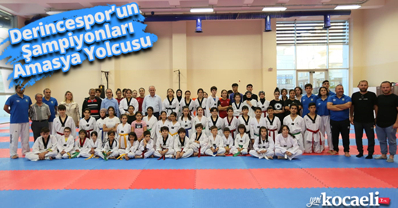 Derincespor’un Şampiyonları Amasya Yolcusu