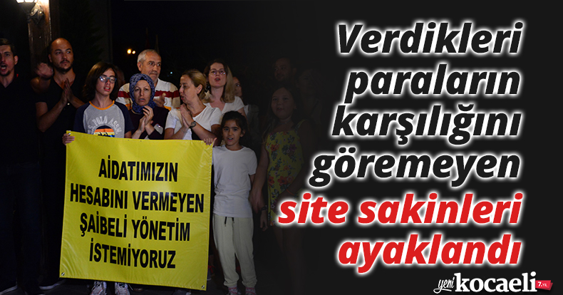Verdikleri paraların karşılığını göremeyen site sakinleri ayaklandı