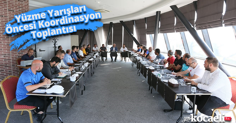 Yüzme Yarışları Öncesi Koordinasyon Toplantısı