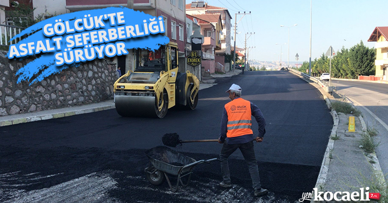 GÖLCÜK'TE ASFALT SEFERBERLİĞİ SÜRÜYOR