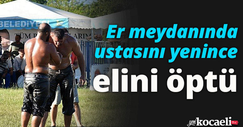 Er meydanında ustasını yenince, elini öptü