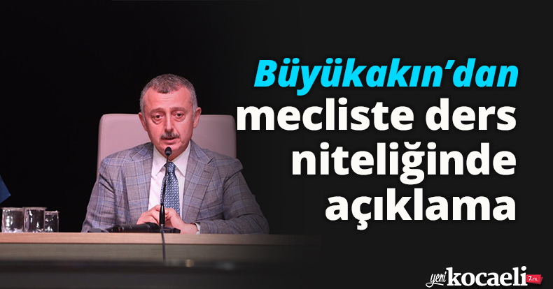 Büyükakın’dan mecliste ders niteliğinde açıklama