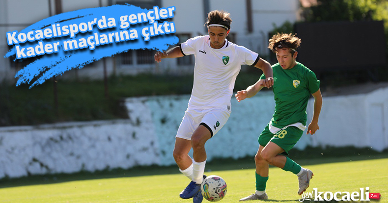 Kocaelispor’da gençler kader maçlarına çıktı