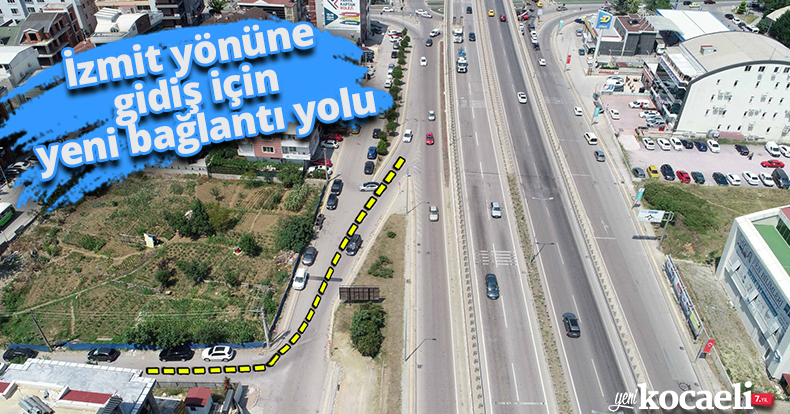 İzmit yönüne gidiş için yeni bağlantı yolu