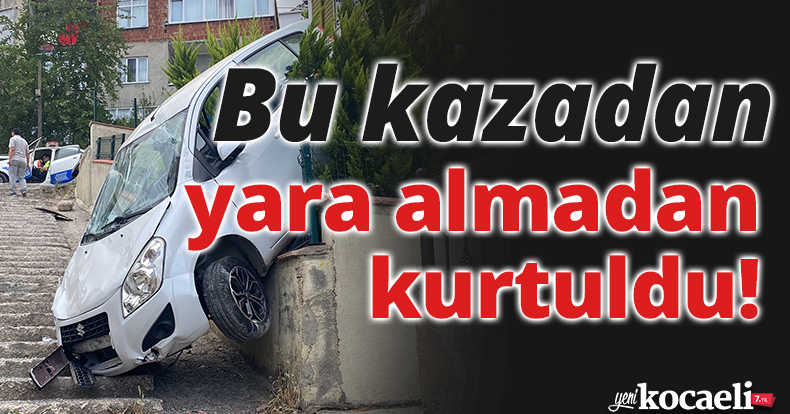 Otomobili ile merdivenlerden inen sürücü, kazayı yara almadan atlattı