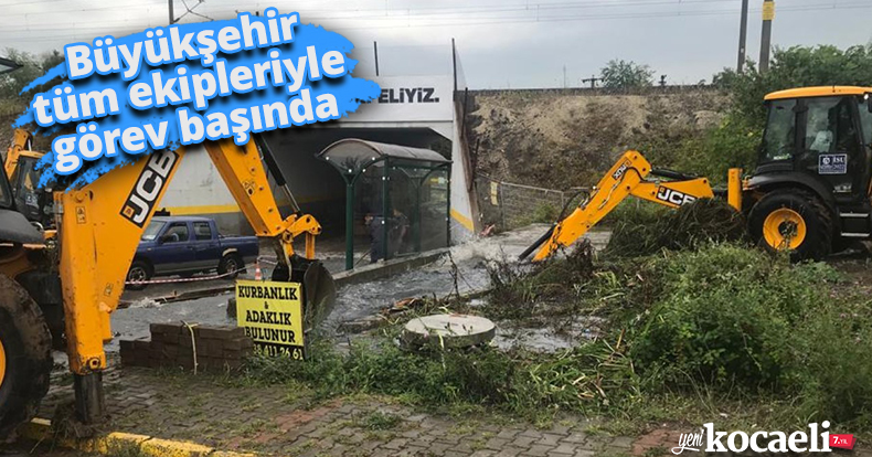 Büyükşehir tüm ekipleriyle görev başında