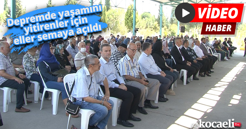Depremde yaşamını yitirenler için eller semaya açıldı
