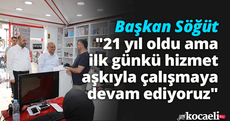 Başkan Söğüt: 