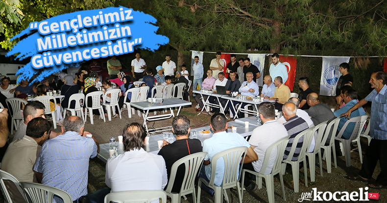 “Gençlerimiz Milletimizin Güvencesidir”