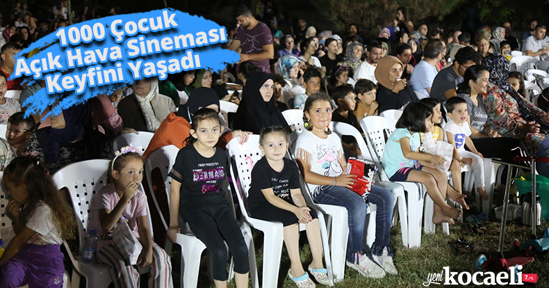1000 Çocuk Açık Hava Sineması Keyfini Yaşadı