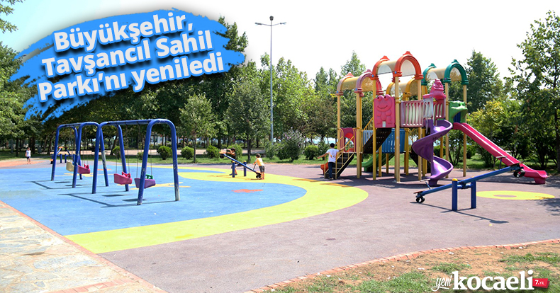 Büyükşehir, Tavşancıl Sahil Parkı’nı yeniledi